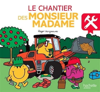 Couverture_Le chantier des Monsieur Madame