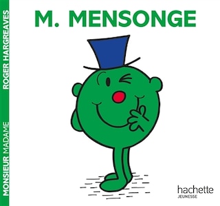 Couverture_LES MONSIEUR MADAME  MONSIEUR MENSONGE
