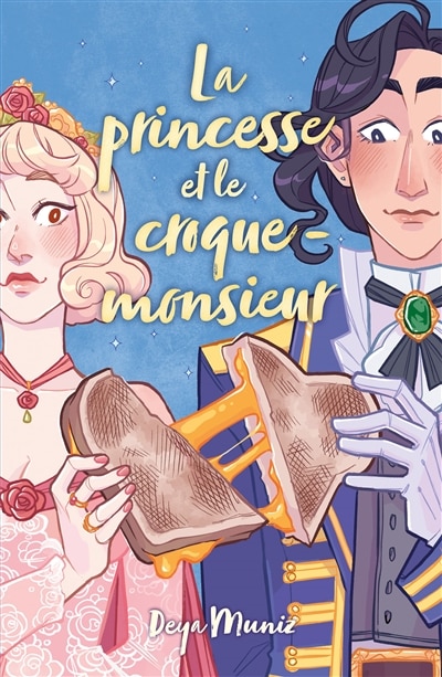 Front cover_La princesse et le croque-monsieur