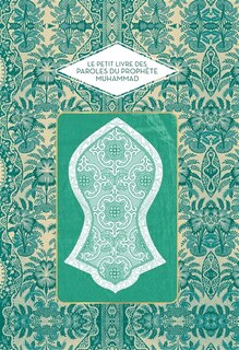 Couverture_Le petit livre des paroles du Prophète Muhammad