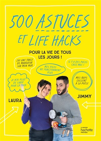 Front cover_500 astuces et life hacks pour la vie de tous les jours !