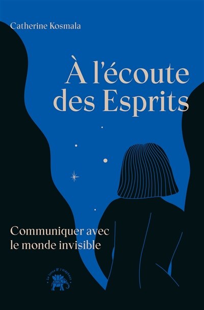 Front cover_A l'&eacute;coute des esprits
