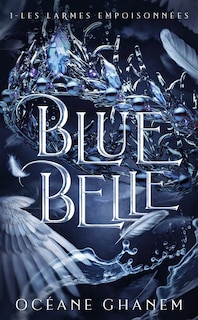 Front cover_BLUE BELLE   TOME 1