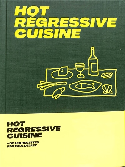 Couverture_Hot regressive cuisine