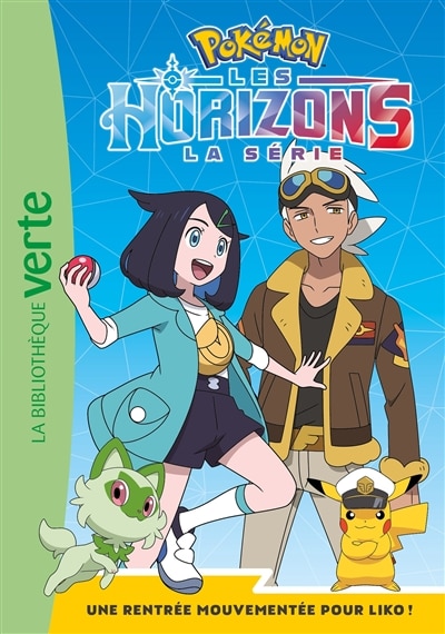 Front cover_POKEMON HORIZONS 01   RENTREE MOUVEMENTEE POU