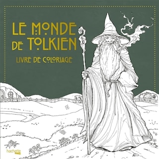 Couverture_Le monde de Tolkien : Livre de coloriage
