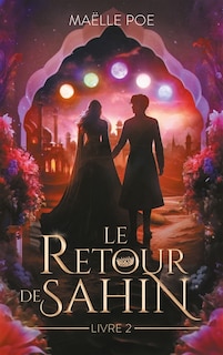 Front cover_Le retour de Sahin, Vol. 2