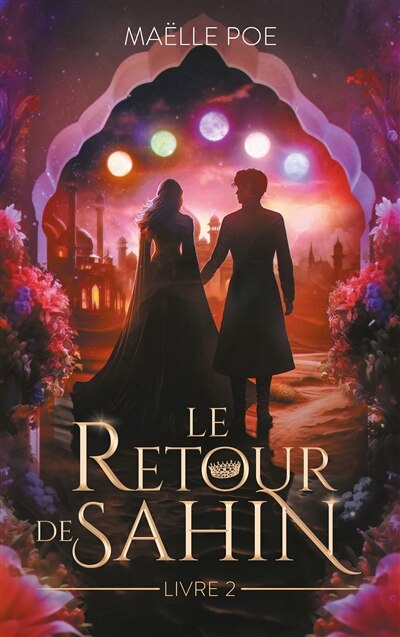 Front cover_Le retour de Sahin, Vol. 2