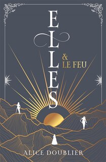 Front cover_ELLES ET LE FEU   TOME 1