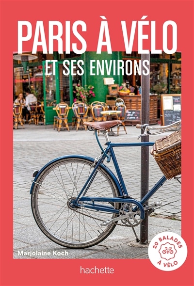 Paris à vélo et ses environs