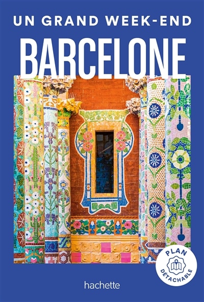 Front cover_Un grand week-end à...Barcelone
