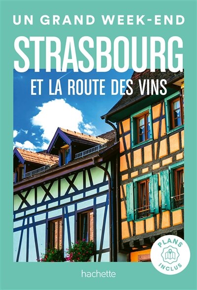 Front cover_Strasbourg et la route des vins