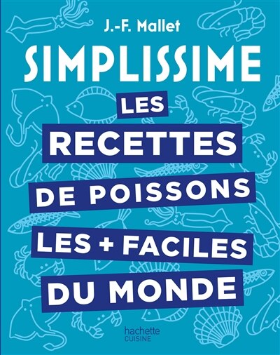 Couverture_Les Recettes de poissons les + faciles du monde