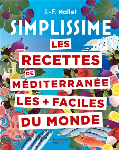 Front cover_Les recettes de Méditerranée les + faciles du monde
