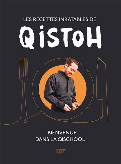 Front cover_Les recettes inratables de Qistoh
