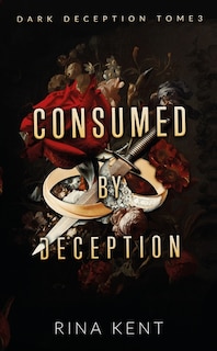 Front cover_Consumed by deception