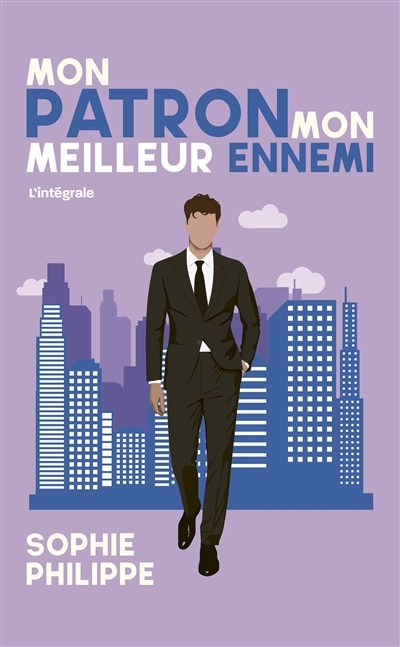 Couverture_Mon patron, mon meilleur ennemi : l'intégrale