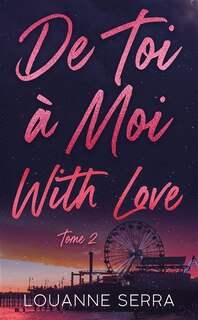 Front cover_DE TOI A MOI WITH LOVE   TOME 2