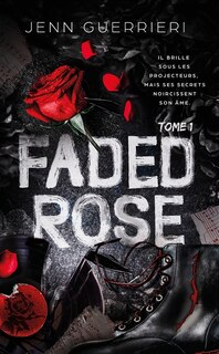 Front cover_FADED ROSE TOME 1 VERSION FRANÇAISE