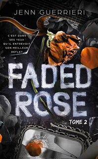 Front cover_Faded rose, Vol. 2