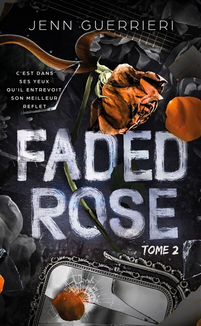 Front cover_Faded rose, Vol. 2