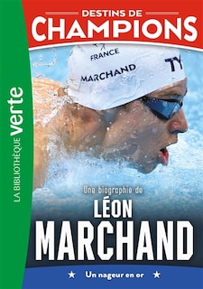 Front cover_Une biographie de Léon Marchand