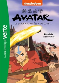 Couverture_AVATAR DERNIER MAITRE AIR 06   RIVALITES ET SOUVENIRS