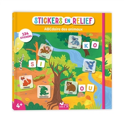 Couverture_Stickers en relief : ABCdaire des animaux : 134 stickers