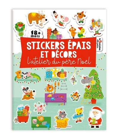 Couverture_Stickers épais et décors : L'atelier du père Noël