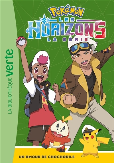 Couverture_POKEMON HORIZONS 04 AMOUR CHOCHODILE