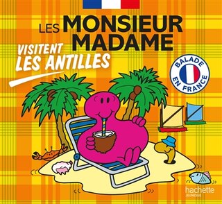 Front cover_Les Monsieur Madame visitent les Antilles