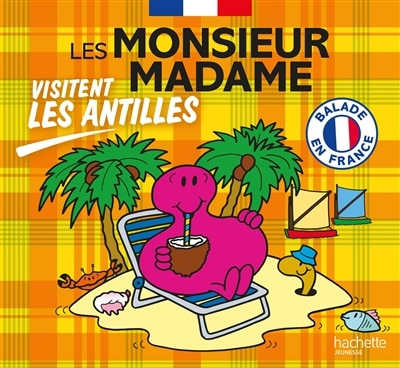 Front cover_Les Monsieur Madame visitent les Antilles