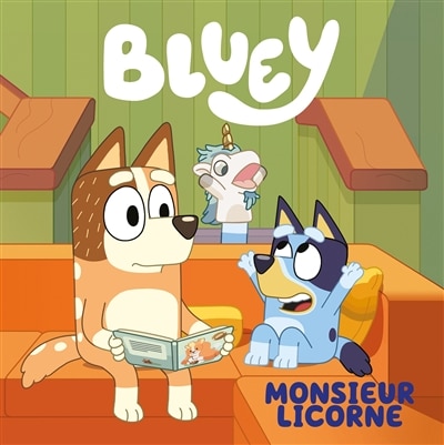 Couverture_BLUEY MONSIEUR LICORNE