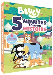 Couverture_Bluey : 5 minutes pour une histoire
