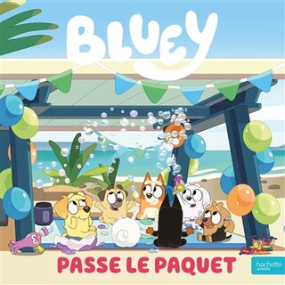 Front cover_Bluey passe le paquet
