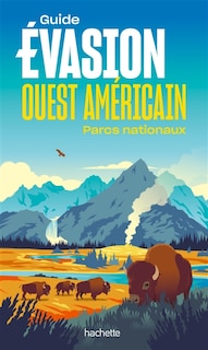 Couverture_Ouest américain : parcs nationaux