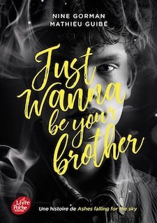 Front cover_Just wanna be your brother version française