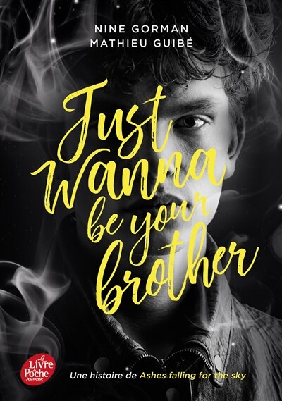 Front cover_Just wanna be your brother version française