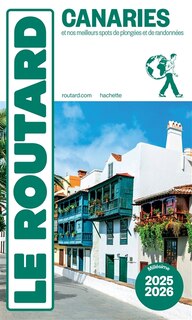 Front cover_Canaries : et nos meilleurs spots de plongées et de randonnées : 2025-2026