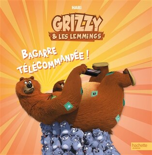 Front cover_Bagarre télécommandée !