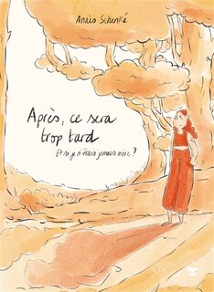 Front cover_Après, ce sera trop tard