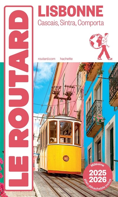 Couverture_Lisbonne : Cascais, Sintra, Comporta : 2025-2026 Le guide du routard