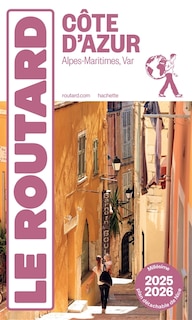 Couverture_Côte d'Azur : Alpes-Maritimes, Var : 2025-2026