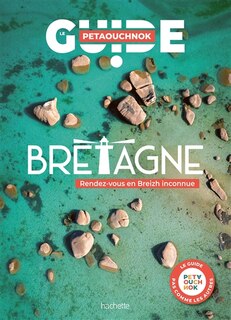 Front cover_Bretagne : rendez-vous en Breizh inconnue