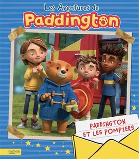 Couverture_Paddington Paddington et les pompiers