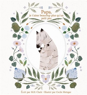 Couverture_Papa, je t'aime beaucoup plus qu'un petit peu