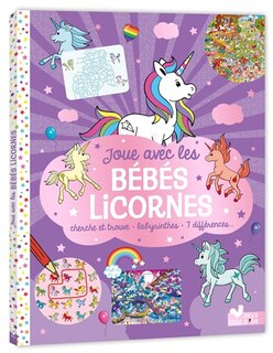 Couverture_Joue avec les bébés licornes