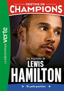 Couverture_Une biographie de Lewis Hamilton