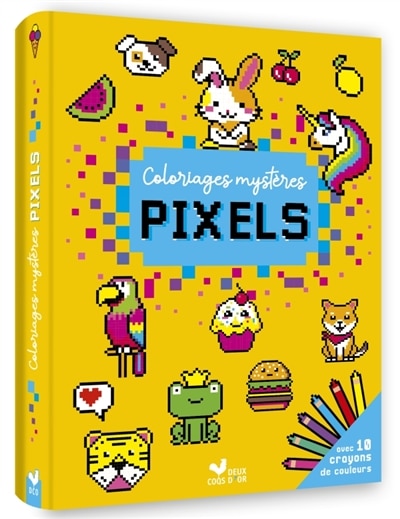Couverture_Coloriages mystères pixels avec 10 crayons de couleur