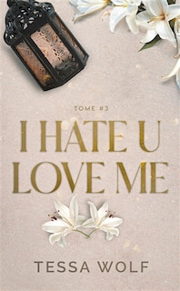 Couverture_I hate u love me 3 version française